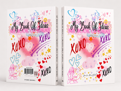 My Book of Ideas: A Creative Journal for Girls (Original Edition)