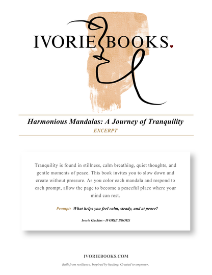 A book excerpt cover for 'Harmonious Mandalas: A Journey of Tranquility' by Ivorie Gaskins from IVORIE BOOKS. The design features a white background with a textured beige brushstroke logo, elegant black and gold typography, and a central white card displaying the book's introductory text.